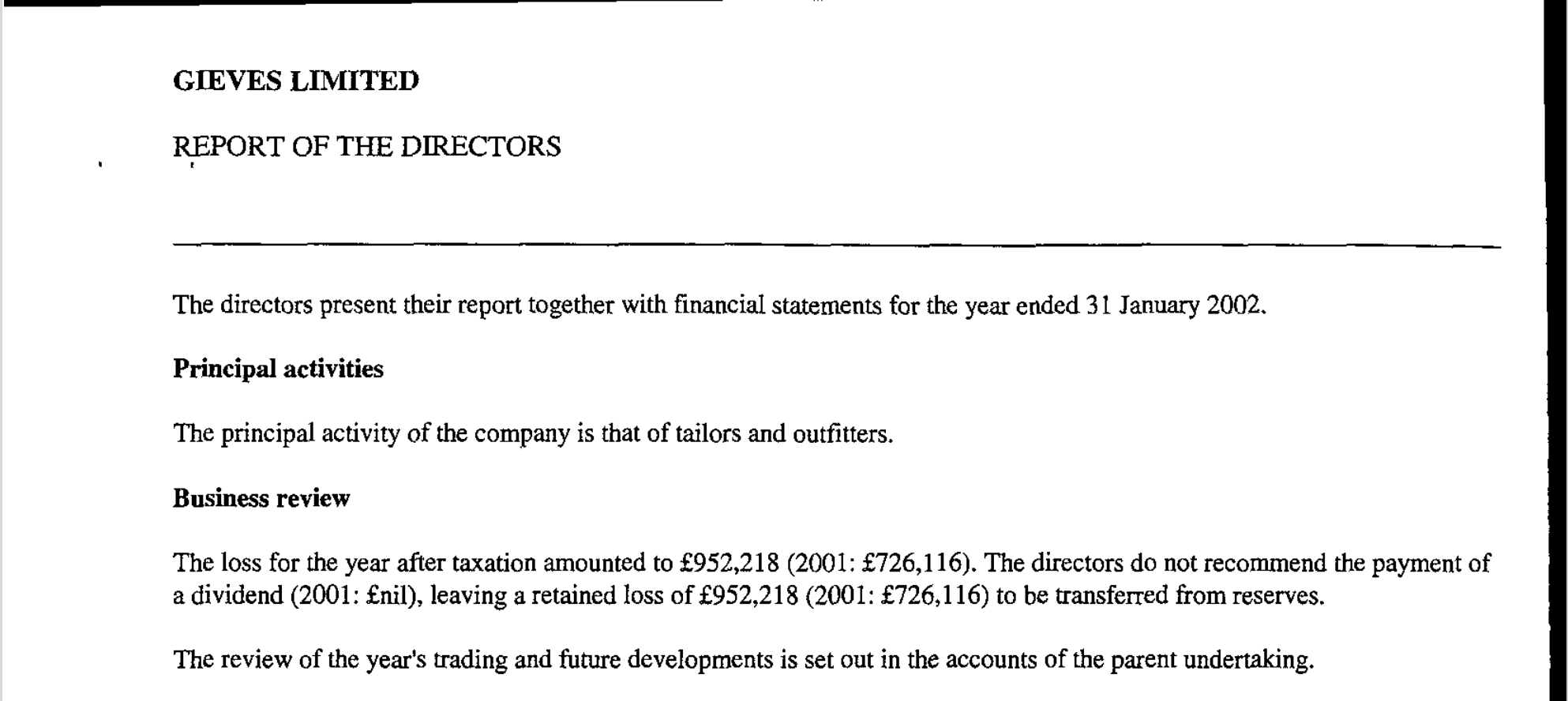 La situation financière de Gieves en 2002 était déjà mauvaise, sans qu’aucun virus ne soit en cause. (Source: Gieves & Hawkes)