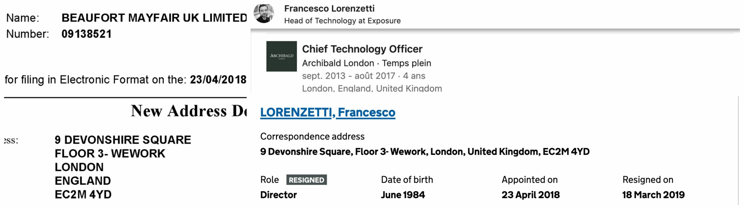 Mieux, l’adresse d'un des associés et celle de Beaufort Mayfair sont identiques. Mais il n'y a probablement pas de lien. (Source: Company House/linkedin)